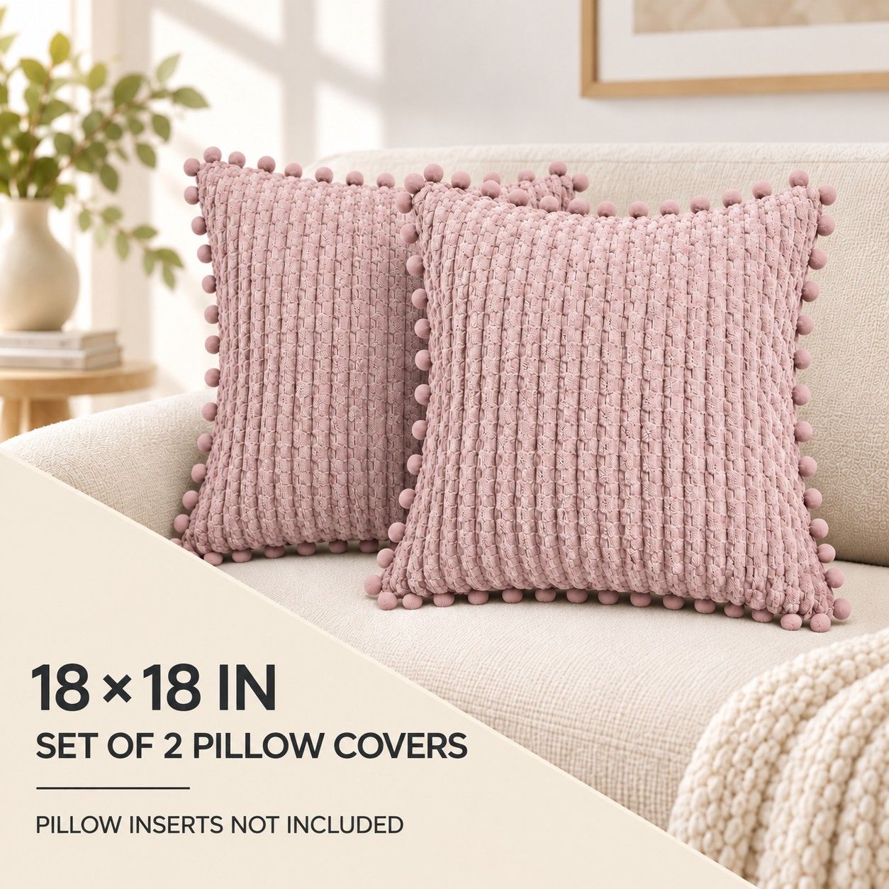 2 Pack Double Sided Corduroy Throw Pillow Covers 18 x 18 Inch with Pom Pom Trim